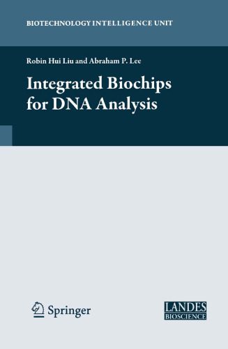 خرید و دانلود نسخه کامل کتاب Integrated biochips for DNA analysis