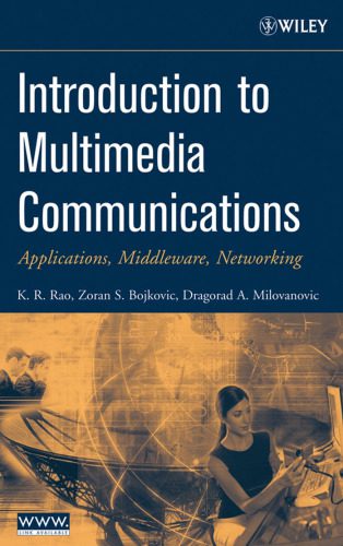 خرید و دانلود نسخه کامل کتاب Introduction to Multimedia Communications: Applications, Middleware, Networking