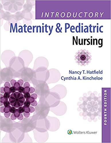 دانلود کتاب Introductory Maternity and Pediatric Nursing 4th Edition