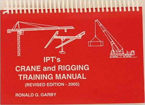 خرید و دانلود نسخه کامل کتاب Ipt’s Crane and Rigging Training Manual 2005 Edition