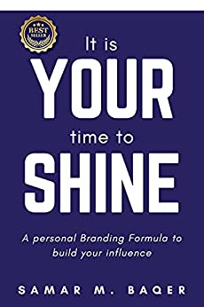 دانلود کتاب فارسی It’s Your Time to Shine: A Personal Branding Formula to Build Your Influence