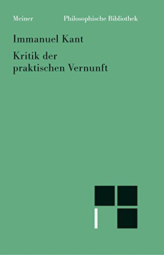 خرید و دانلود نسخه کامل کتاب Kritik der praktischen Vernunft (Philosophische Bibliothek 506) (German Edition) – PDF