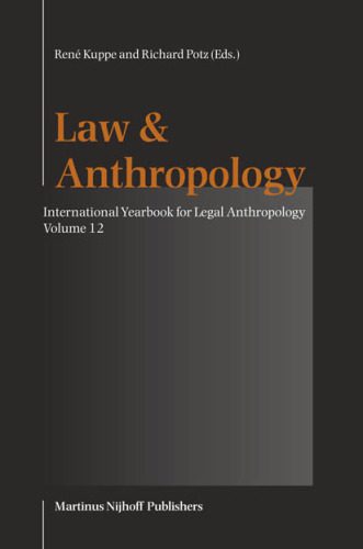خرید و دانلود نسخه کامل کتاب Law & Anthropology: ‘Indigenous Peoples, Constitutional States And Treaties Of Other Constructive Arrangements Between Indigenous Peoples And States’ (International Yearbook for Legal Anthropology)