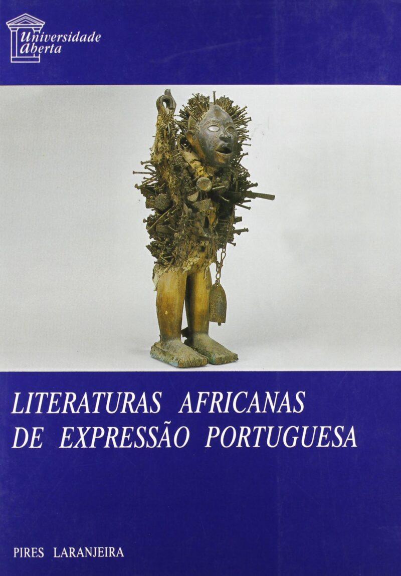 خرید و دانلود نسخه کامل کتاب Literaturas Africanas de Expressão Portuguesa