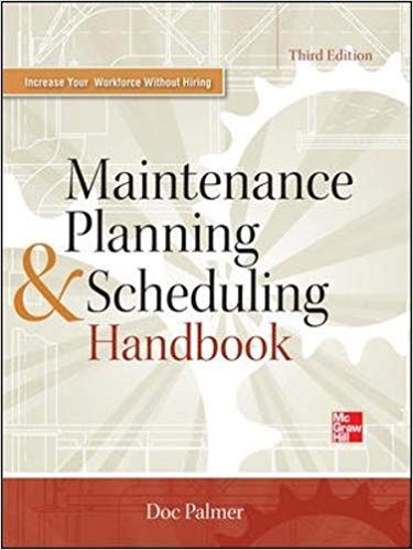 دانلود کتاب Maintenance Planning and Scheduling Handbook 3/E