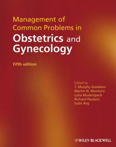 خرید و دانلود نسخه کامل کتاب Management of Common Problems in Obstetrics and Gynecology, 5th edition