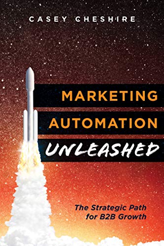 دانلود کتاب فارسی Marketing Automation Unleashed: The Strategic Path for B2B Growth 2020
