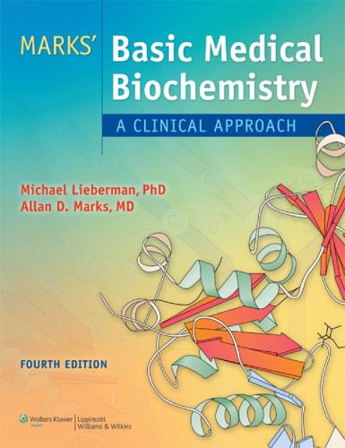 خرید و دانلود نسخه کامل کتاب Marks’ Basic Medical Biochemistry. A Clinical Approach