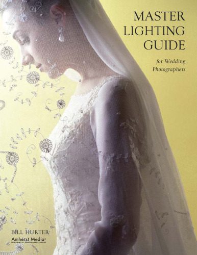 خرید و دانلود نسخه کامل کتاب Master Lighting Guide for Wedding Photographers