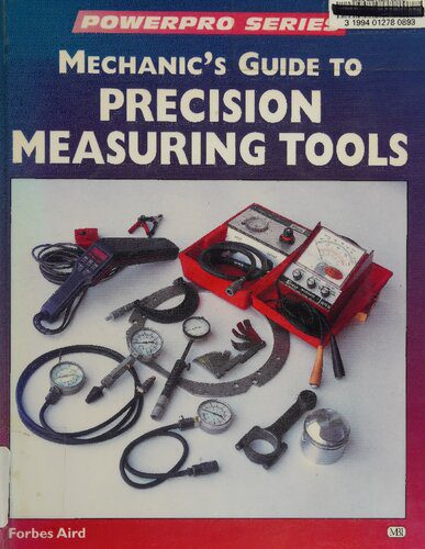 خرید و دانلود نسخه کامل کتاب Mechanic’s Guide to Precision Measuring Tools
