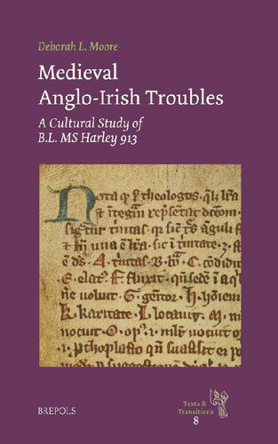 خرید و دانلود نسخه کامل کتاب Medieval Anglo-Irish Troubles: A Cultural Study of BL MS Harley 913