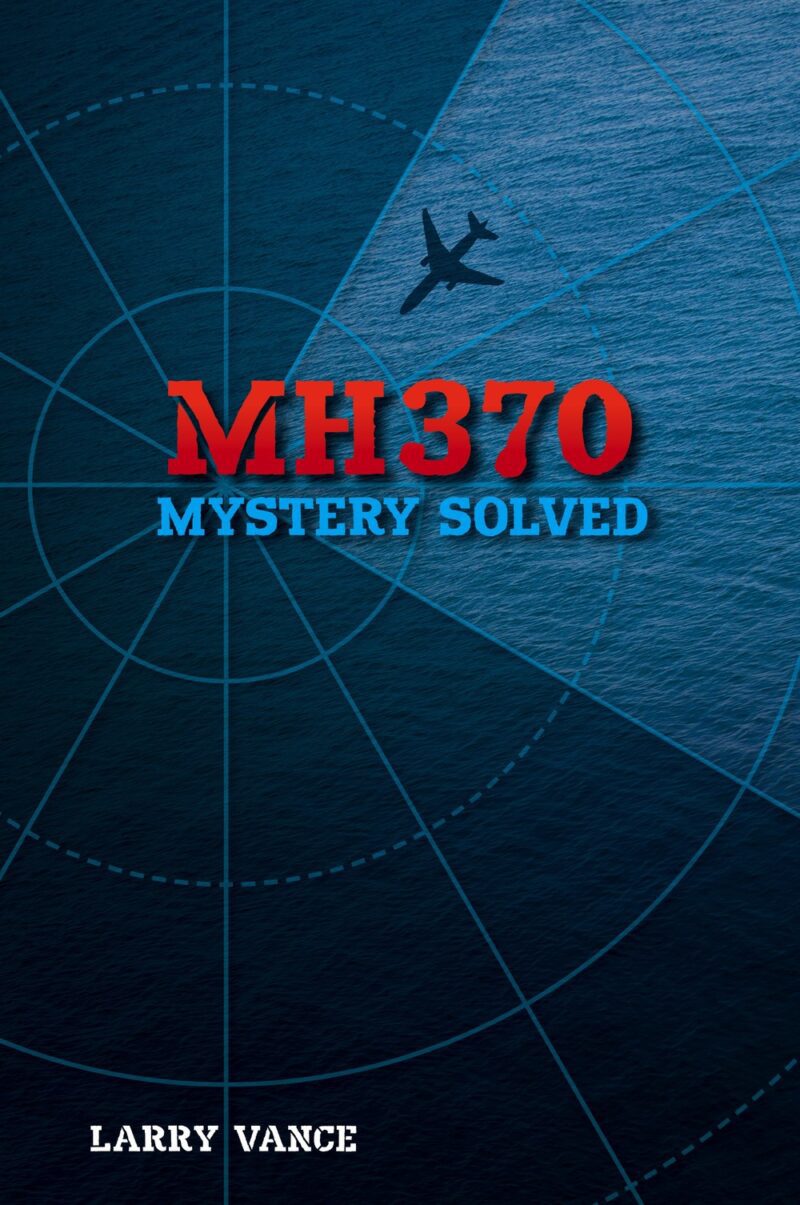 خرید و دانلود نسخه کامل کتاب MH370: Mystery Solved