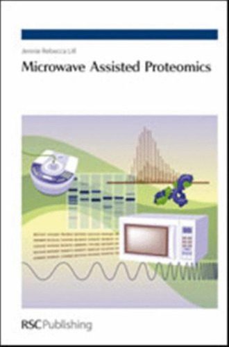 دانلود کتاب Microwave Assisted Proteomics