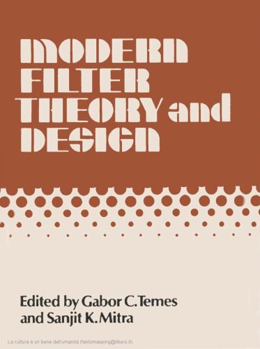 خرید و دانلود نسخه کامل کتاب Modern Filter Theory and Design