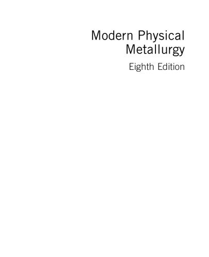 خرید و دانلود نسخه کامل کتاب Modern Physical Metallurgy