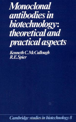 خرید و دانلود نسخه کامل کتاب Monoclonal antibodies in biology and biotechnology