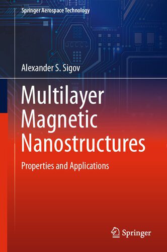 خرید و دانلود نسخه کامل کتاب Multilayer Magnetic Nanostructures: Properties and Applications