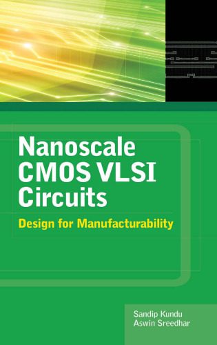 خرید و دانلود نسخه کامل کتاب Nanoscale CMOS VLSI Circuits: Design for Manufacturability