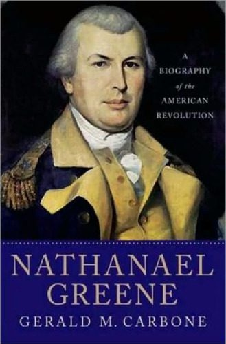 خرید و دانلود نسخه کامل کتاب Nathanael Greene: A Biography of the American Revolution