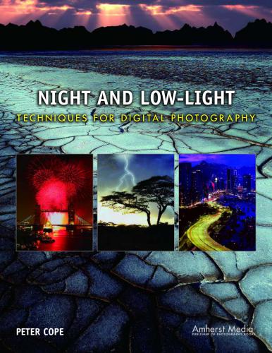 خرید و دانلود نسخه کامل کتاب Night and Low-Light Techniques for Digital Photography