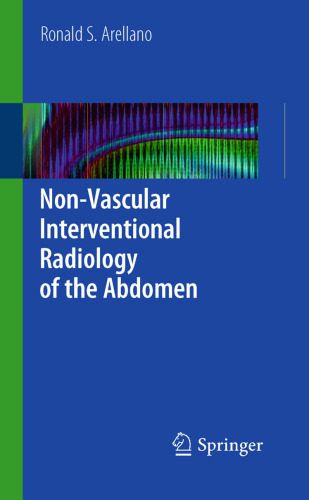 خرید و دانلود نسخه کامل کتاب Non-Vascular Interventional Radiology of the Abdomen