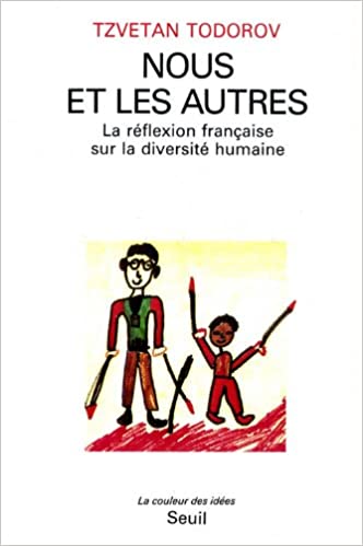 دانلود کتاب Nous et les autres: La réflexion française sur la diversité humaine La Couleur des idées French Edition