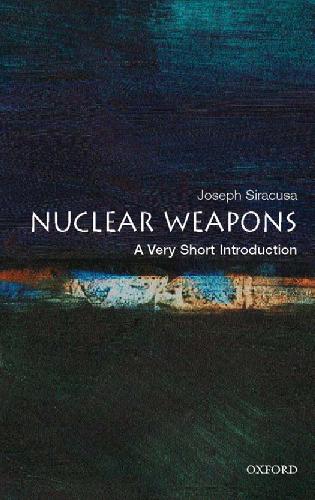 خرید و دانلود نسخه کامل کتاب Nuclear Weapons a very short introduction