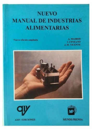 خرید و دانلود نسخه کامل کتاب Nuevo manual de industrias alimentarias
