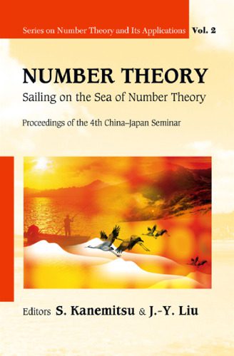 خرید و دانلود نسخه کامل کتاب Number Theory: Sailing on the Sea of Number Theory: Proceedings of the 4th China-Japan Seminar