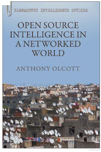 خرید و دانلود نسخه کامل کتاب Open Source Intelligence in a Networked World