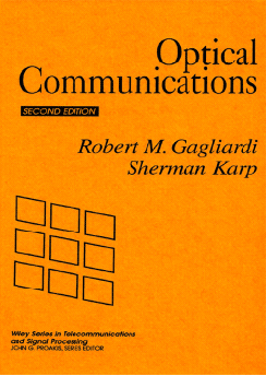 خرید و دانلود نسخه کامل کتاب Optical Communications (2nd Edition) BY Gagliardi – Pdf