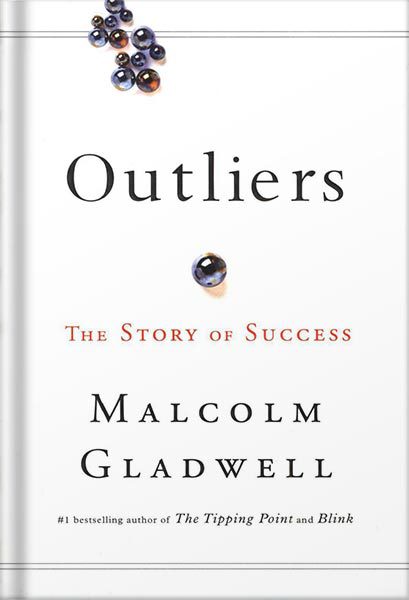 دانلود کتاب Outliers: The Story of Success by Malcolm Gladwell