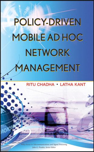 خرید و دانلود نسخه کامل کتاب Policy-Driven Mobile Ad hoc Network Management