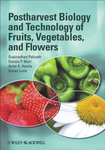خرید و دانلود نسخه کامل کتاب Postharvest Biology and Technology of Fruits, Vegetables, and Flowers