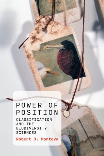 خرید و دانلود نسخه کامل کتاب Power of Position: Classification and the Biodiversity Sciences