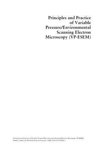 خرید و دانلود نسخه کامل کتاب Principles and practice of variable pressure/environmental scanning electron microscopy