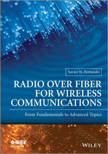 خرید و دانلود نسخه کامل کتاب Radio over Fiber for Wireless Communications: From Fundamentals to Advanced Topics