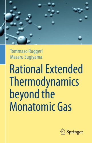 خرید و دانلود نسخه کامل کتاب Rational Extended Thermodynamics beyond the Monatomic Gas