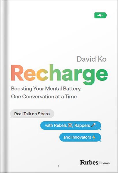 دانلود کتاب فارسی Recharge: Boosting Your Mental Battery, One Conversation at a Time by David Ko