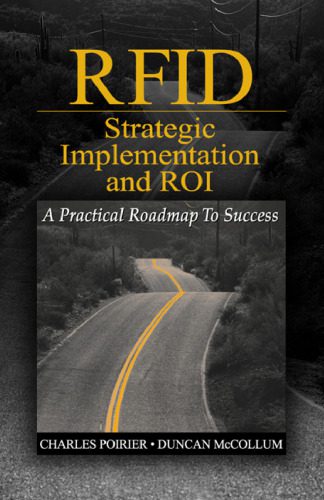 خرید و دانلود نسخه کامل کتاب RFID Strategic Implementation and ROI: A Practical Roadmap to Success