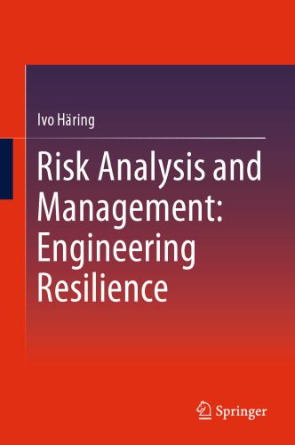 خرید و دانلود نسخه کامل کتاب Risk Analysis and Management: Engineering Resilience