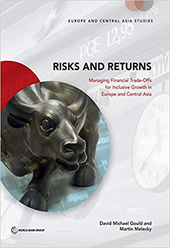 دانلود کتاب فارسی Risks and Returns: Managing Financial Trade-Offs for Inclusive Growth in Europe and Central Asia Europe and Central Asia Studies