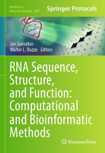 خرید و دانلود نسخه کامل کتاب RNA Sequence, Structure, and Function: Computational and Bioinformatic Methods