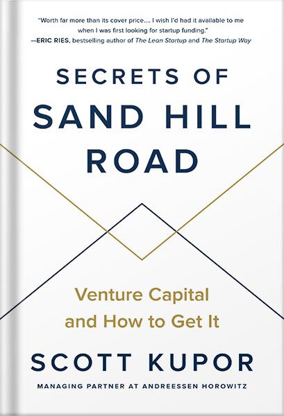 دانلود کتاب فارسی Secrets of Sand Hill Road: Venture Capital and How to Get It by Scott Kupor