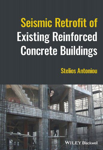 خرید و دانلود نسخه کامل کتاب Seismic Retrofit of Existing Reinforced Concrete Buildings