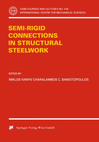 خرید و دانلود نسخه کامل کتاب Semi-Rigid Joints in Structural Steelwork