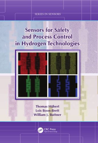 خرید و دانلود نسخه کامل کتاب Sensors for safety and process control in hydrogen technologies