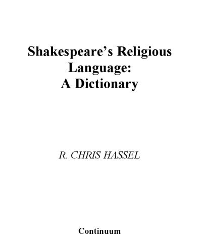 خرید و دانلود نسخه کامل کتاب Shakespeare’s Religious Language: A Dictionary