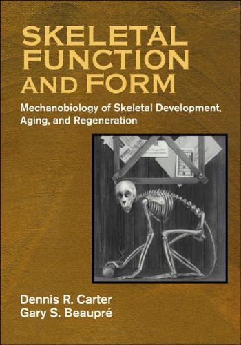 خرید و دانلود نسخه کامل کتاب Skeletal Function and Form: Mechanobiology of Skeletal Development, Aging, and Regeneration