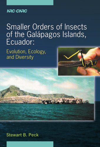 خرید و دانلود نسخه کامل کتاب Smaller Orders of Insects of the Galapagos Islands, Ecuador: Evolution, Ecology, and Diversity